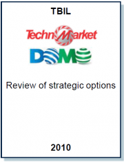 Entrea Capital conducted a review of strategic options for the Majority Owner of TechnomarketDomo